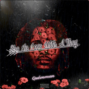 She in Love With a Thug (Explicit)