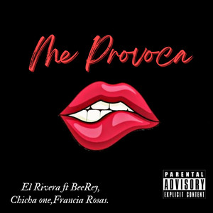 Me Provoca (Explicit)