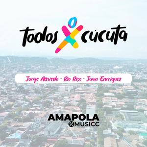 Todos x Cúcuta (feat. Jorge Acevedo, Rio Rex & Juan Enriquez)