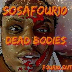 Dead Bodies (Explicit)