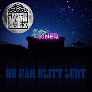 Du har blitt lurt(feat. Sandy's Diner)