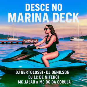 Desce no Marina Deck (Explicit)