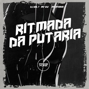 Ritmada Da Putaria (Explicit)