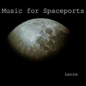 Music for Spaceports