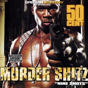 Murder Shitz (Nine Shots)