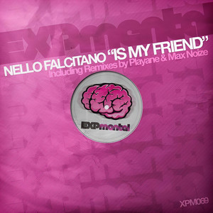 Is My Friend (Max Noize Remix)