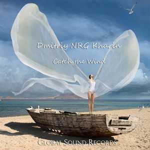 Catch The Wind (Original Mix)