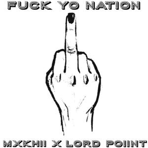 **** Yo Nation (Explicit)