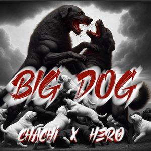 Big Dog (feat. JED) (Explicit)
