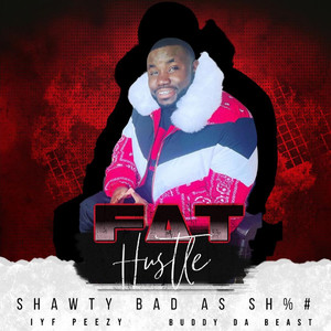 Shawty Bad As Sh%# (Explicit)