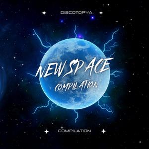 New Space Compilation 2022 (Discotopya)