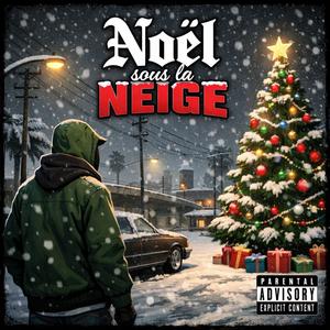 Noël sous la neige (Explicit)