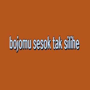 Bojomu Sesok Taksilihe 114