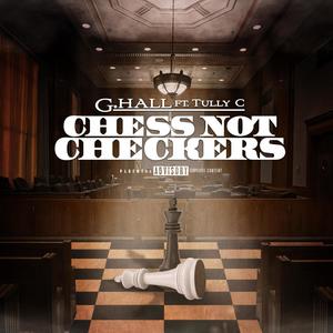 Chess Not Checkers(feat. Tully C) (Explicit)