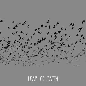 Leap of Faith (Explicit)