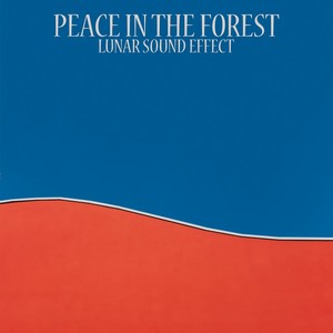 Peace in the Forest