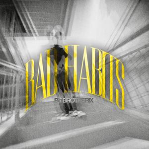 Bad Habits