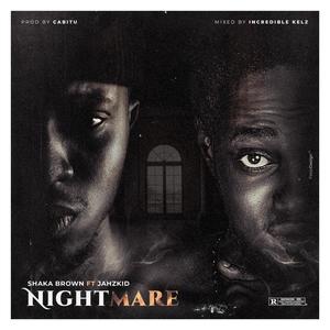 Nightmare (feat. Jahzkid) [Explicit]