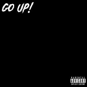 GO UP! (Explicit)