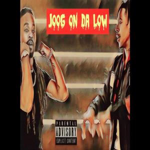 Joog On Da Low (feat. Devert Artimas) [Explicit]