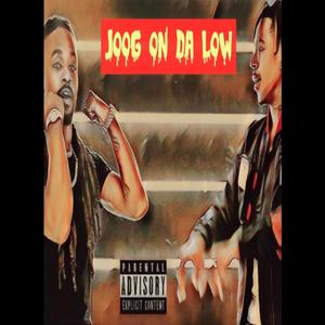 Joog On Da Low (feat. Devert Artimas) (Explicit)