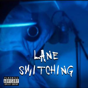 Lane Switching (Explicit)