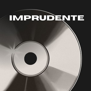 imprudente