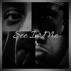 See in Me