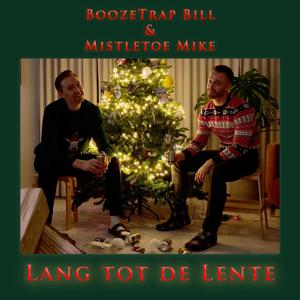 Lang tot de Lente (feat. Mistletoe Mike)