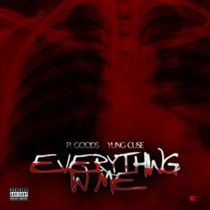 Everything in Me (feat. Yung Cuse) (Explicit)