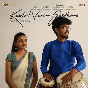 Kaatril Varum Geethame (feat. Smith Asher & Dheekshitha)