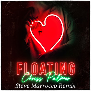 Floating (Steve Marrocco Remix)