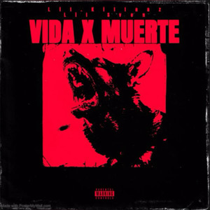 Vida X Muerte (Explicit)