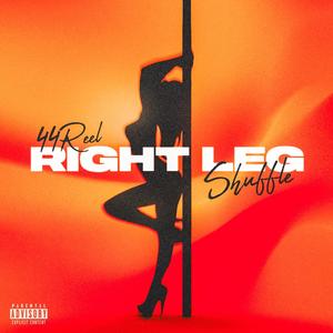 Right Leg Shuffle (Explicit)