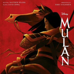 Ta Za Którą Walczyć Chcesz (z filmu „Mulan”/Sciezka dzwiekowa polskiej wersji)