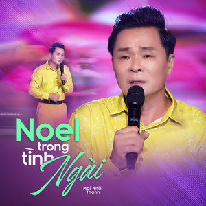 Noel Trong Tình Ngài