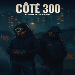 Côté 300 (feat. Sk) (Explicit)