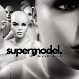 Supermodel (feat. Jenny C.)