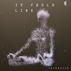 It Feels Like