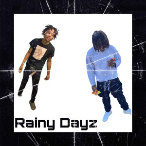 Rainy Days (Explicit)