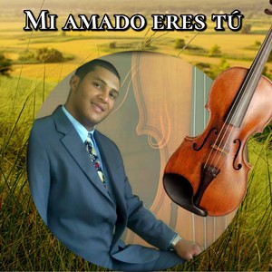 Mi amado eres tú (En acústico)