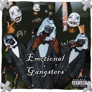 Emotional Gangster (Explicit)