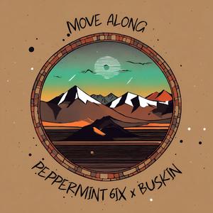 Move Along (Explicit)