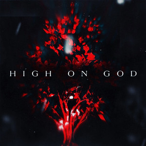 High on God