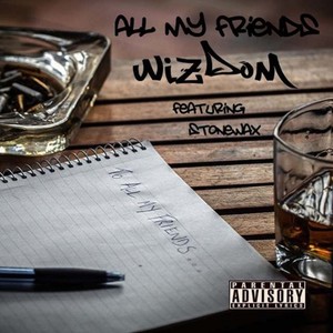 All My Friends (Explicit)