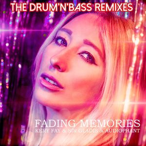 Fading Memories (The Drum'n'Bass Remixes)