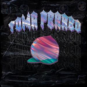 Toma Perreo(feat. Cosvill)