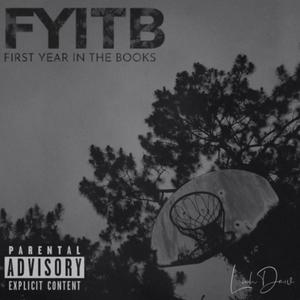 First Year In The Books (EP) [Explicit]