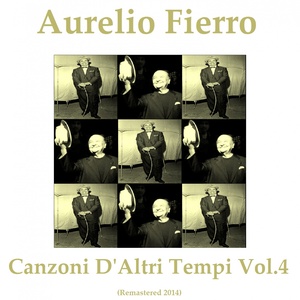 Canzoni d'altri tempi, Vol. 4 (Remastered 2014)