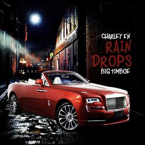 Rain Drops In My Foreign (Explicit)